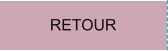 RETOUR