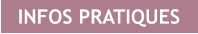 INFOS PRATIQUES